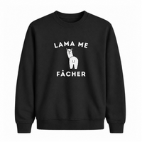 Sweatshirt Lama Me Fâcher