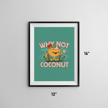 AFFICHE WHY NOT COCONUT