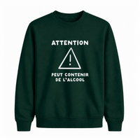 Sweatshirt Peut Contenir Alcool