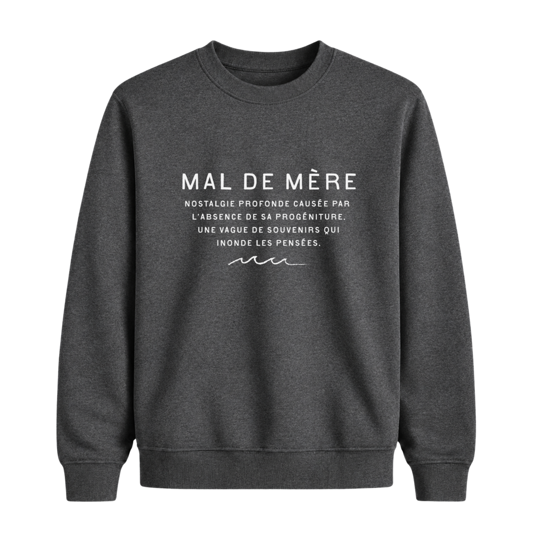 Sweatshirt Mal De Mère