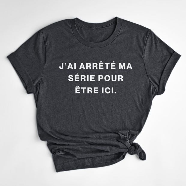 T-SHIRT SÉRIE