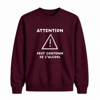 Sweatshirt Peut Contenir Alcool