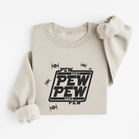 Sweatshirt Pew Pew