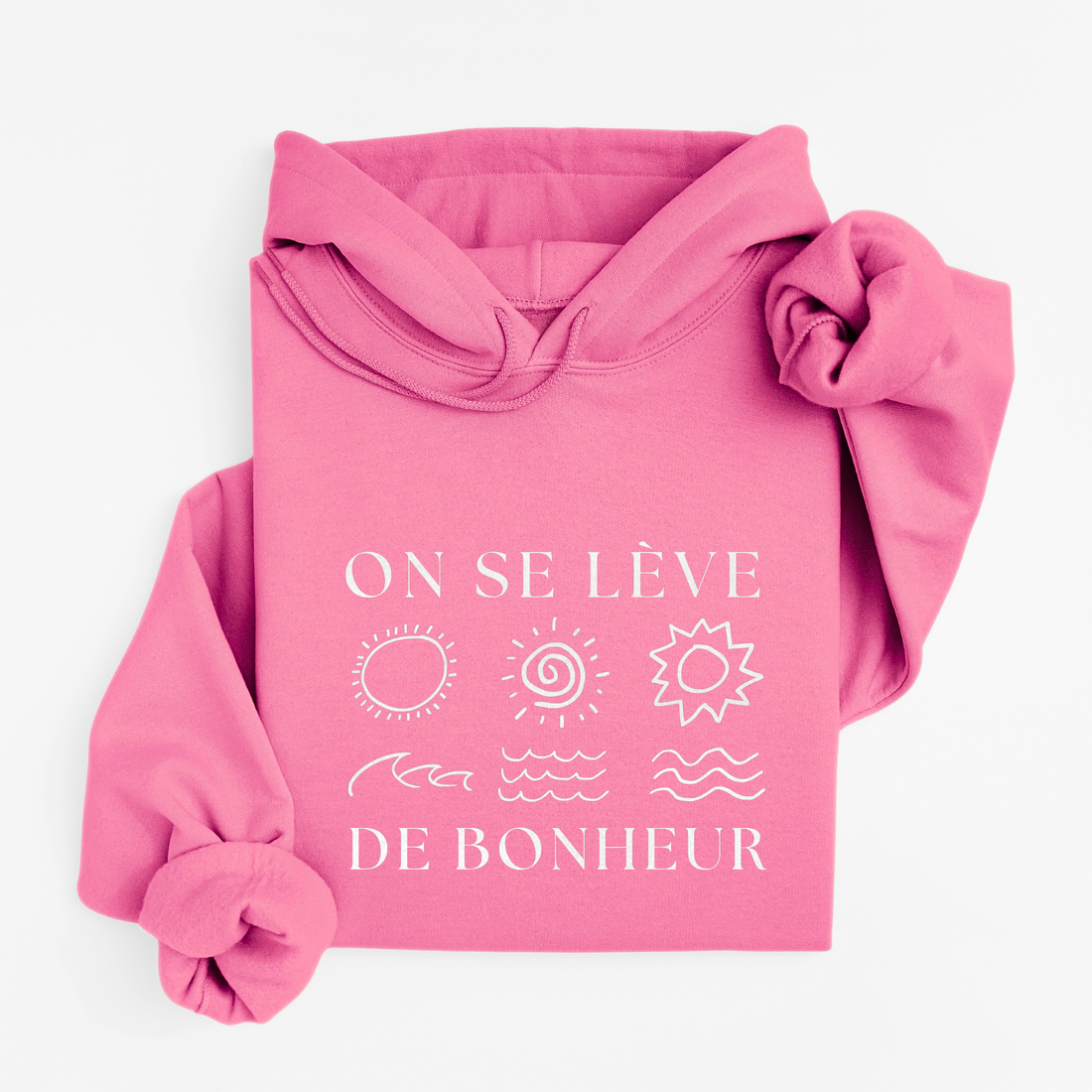 Hoodie Lève De Bonheur
