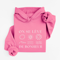 Hoodie Lève De Bonheur