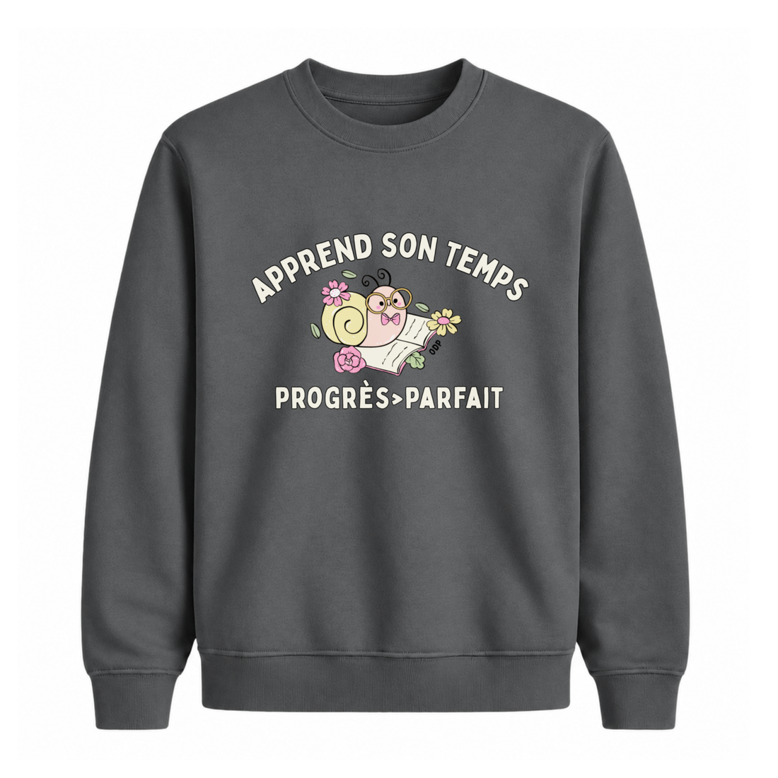 Sweatshirt Apprend Son Temps