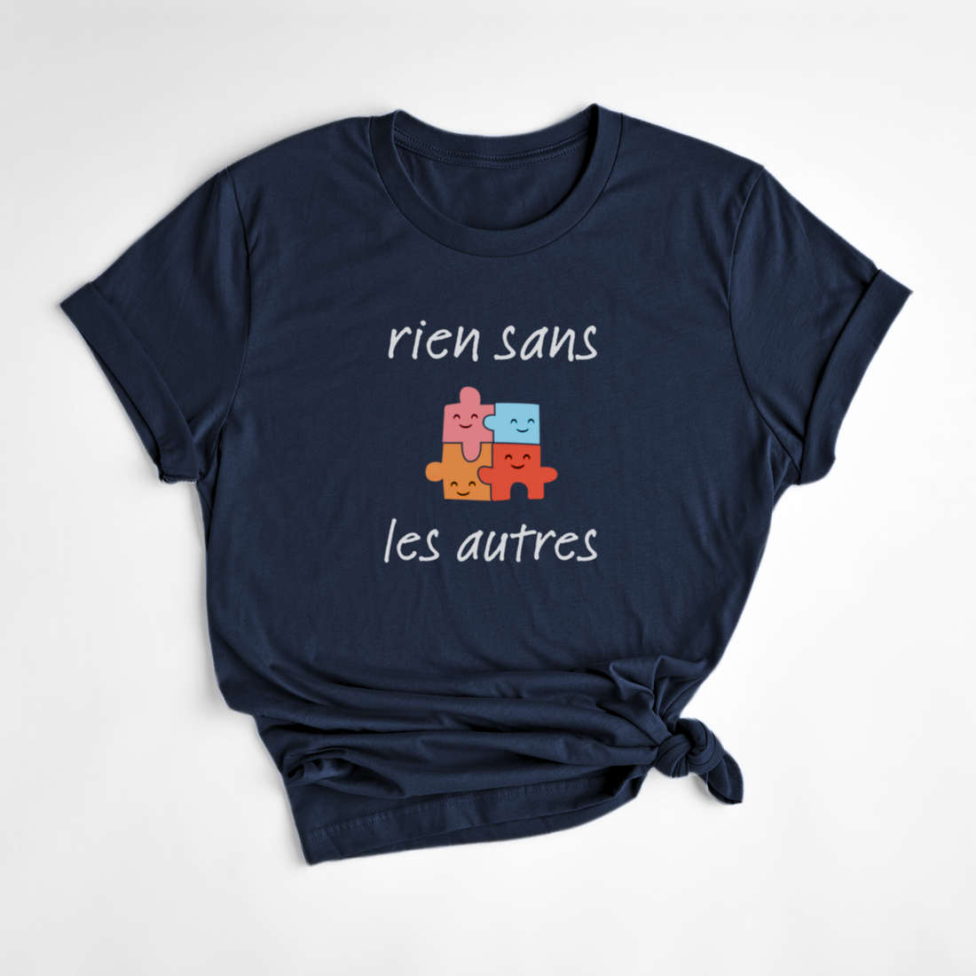 T-SHIRT RIEN SANS LES AUTRES - MARINE