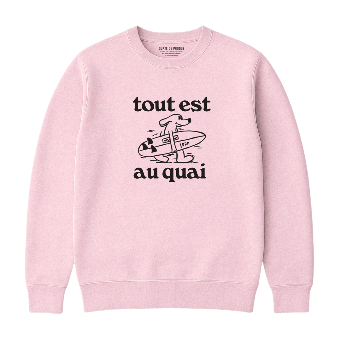 Sweatshirt Tout Est Au Quai