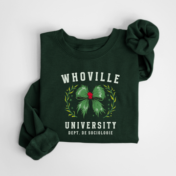 SWEATSHIRT WHOVILLE UNIVERSITY - FORÊT