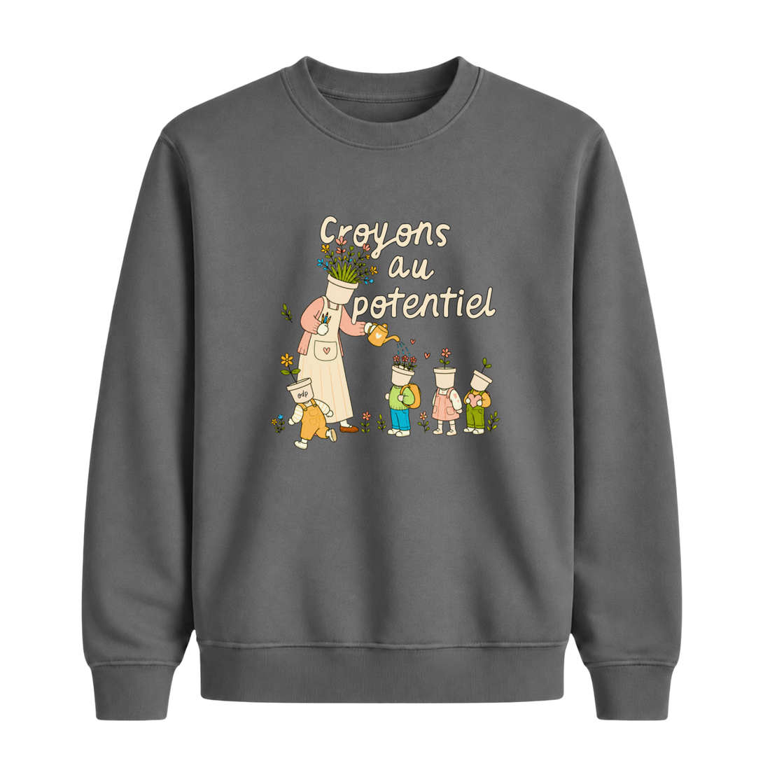 Sweatshirt Croyons Au Potentiel