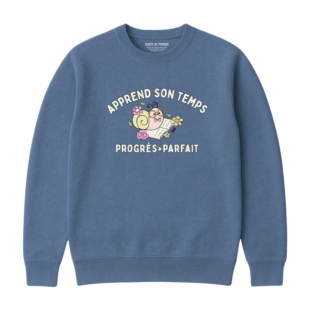 Sweatshirt Apprend Son Temps