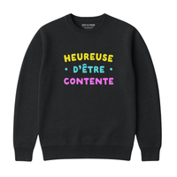 Sweatshirt Heureuse