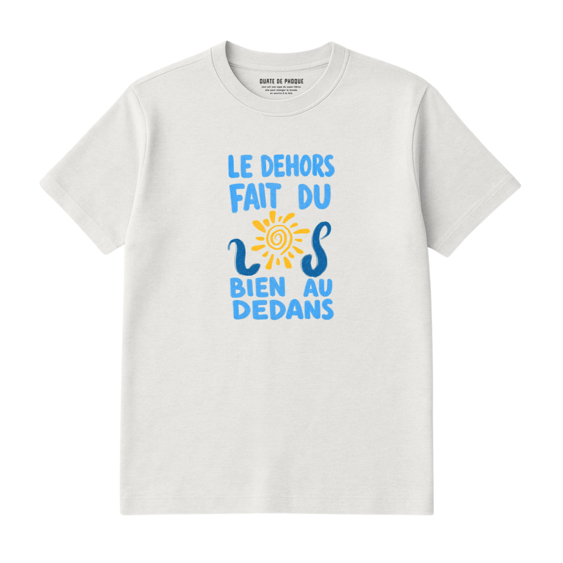 T-Shirt Dehors Dedans Soleil