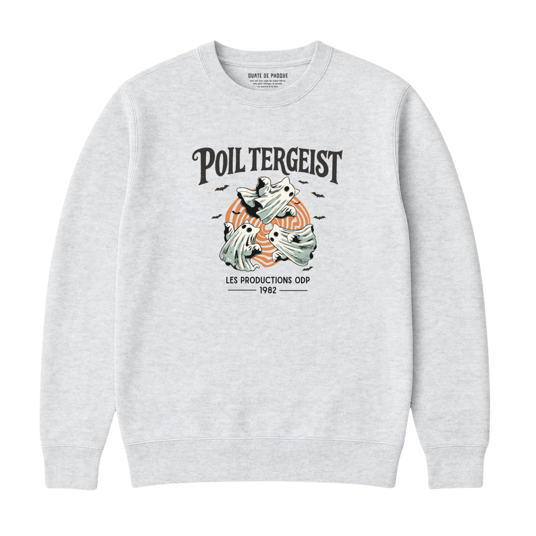 Sweatshirt Poiltergeist