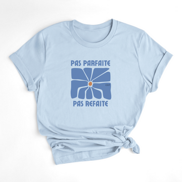 T-SHIRT PAS REFAITE