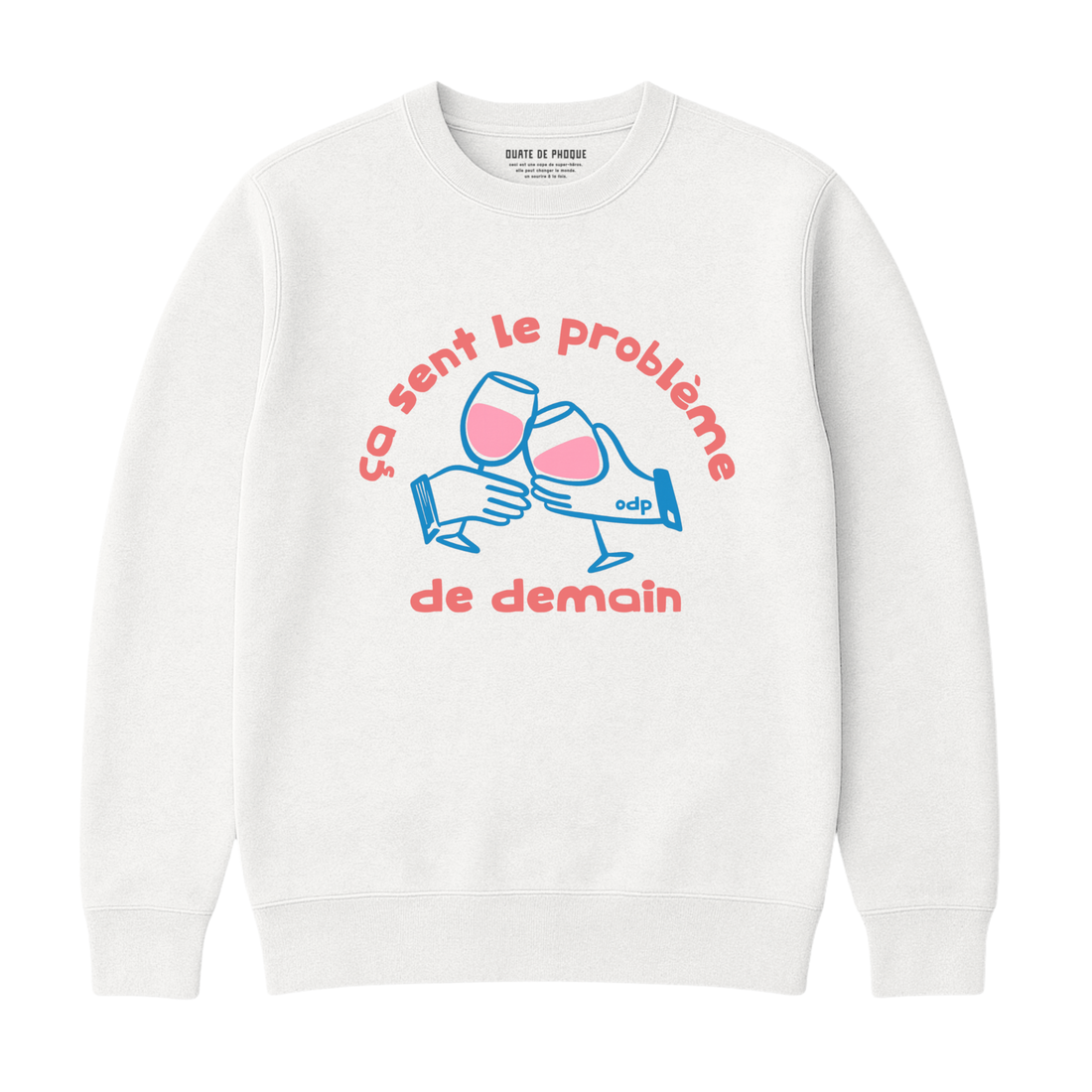 Sweatshirt Problème De Demain