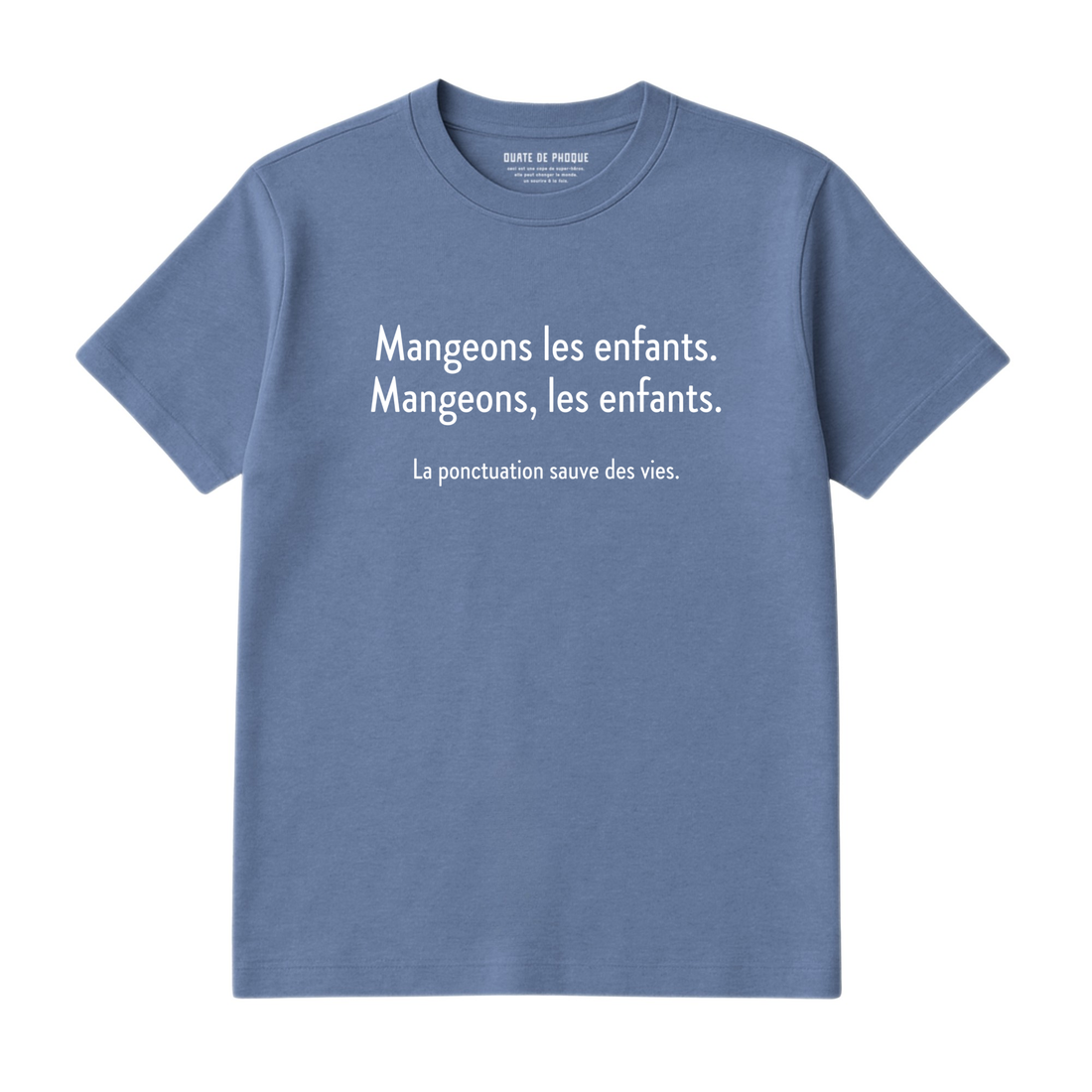 T-Shirt Mangeons Les Enfants