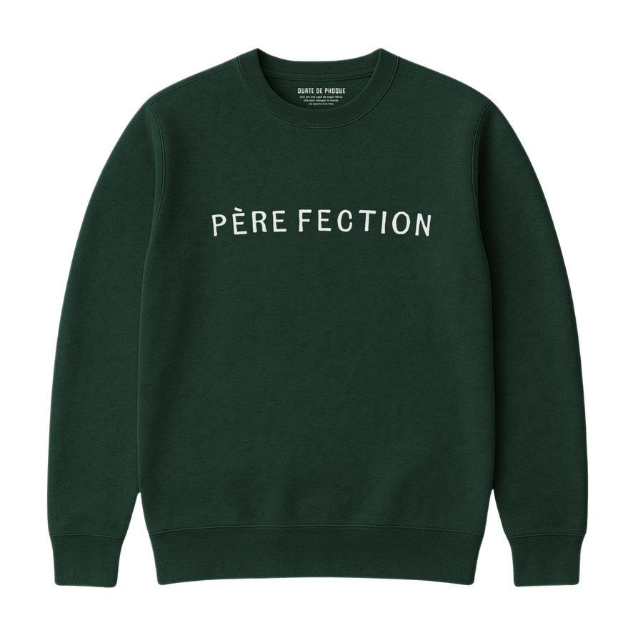 Sweatshirt Père Fection