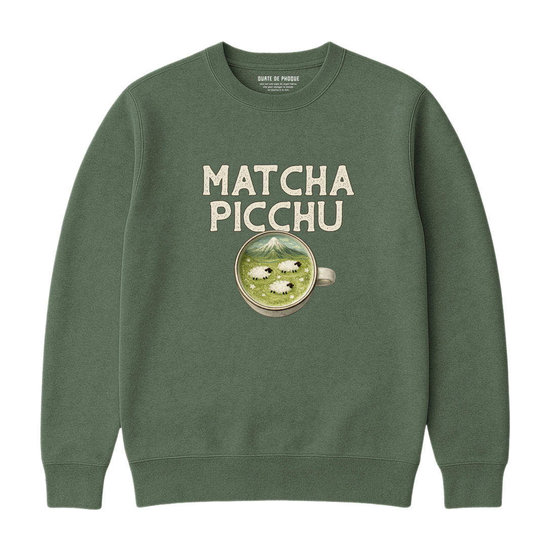 Sweatshirt Matcha Picchu