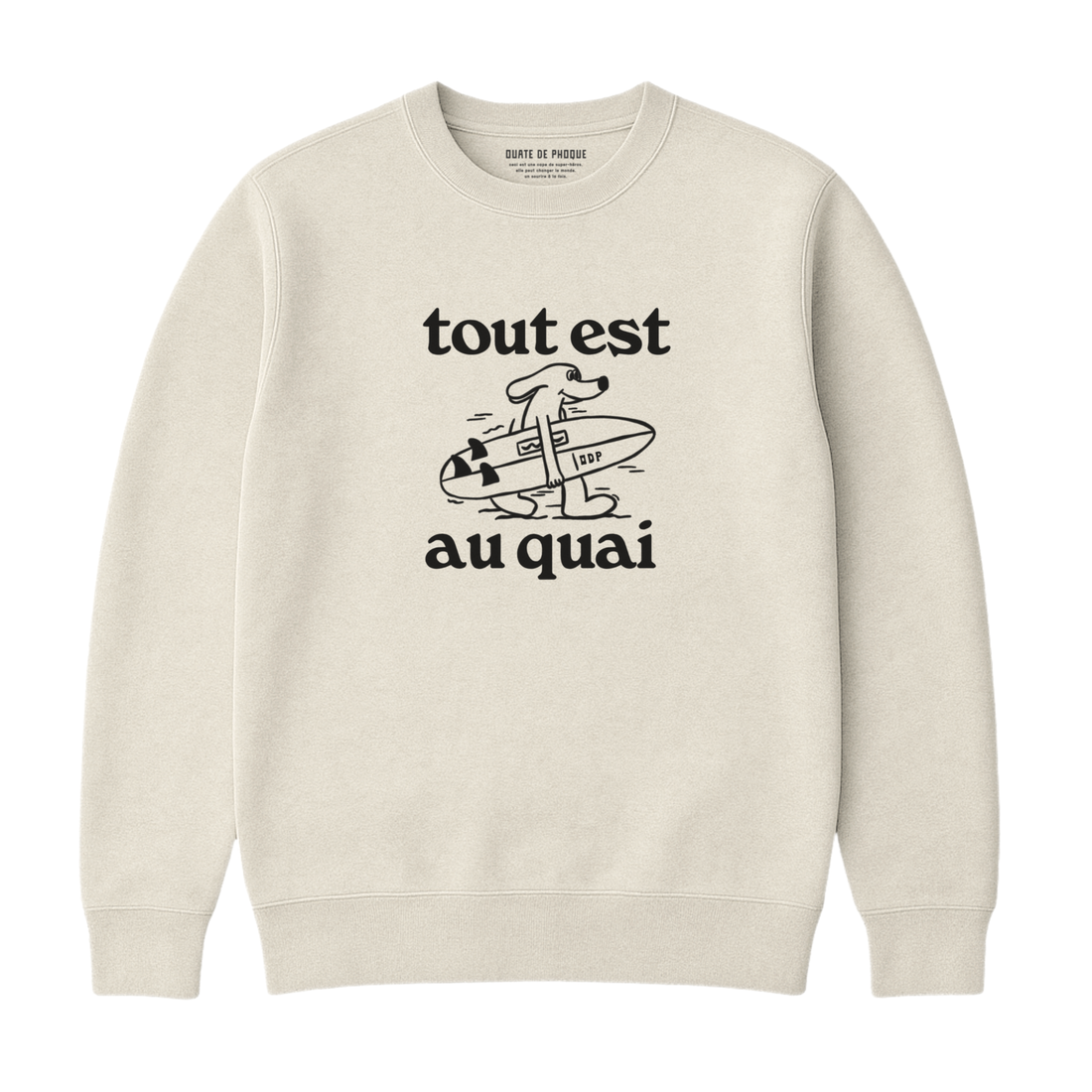 Sweatshirt Tout Est Au Quai