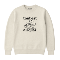Sweatshirt Tout Est Au Quai