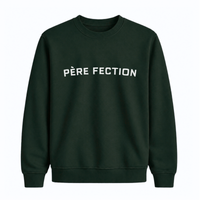 Sweatshirt Père Fection