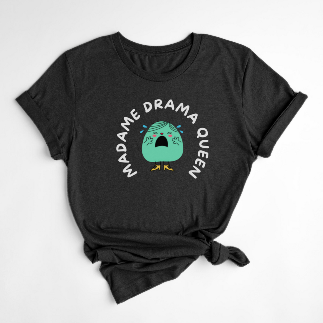 T-SHIRT MADAME DRAMA QUEEN - NOIR