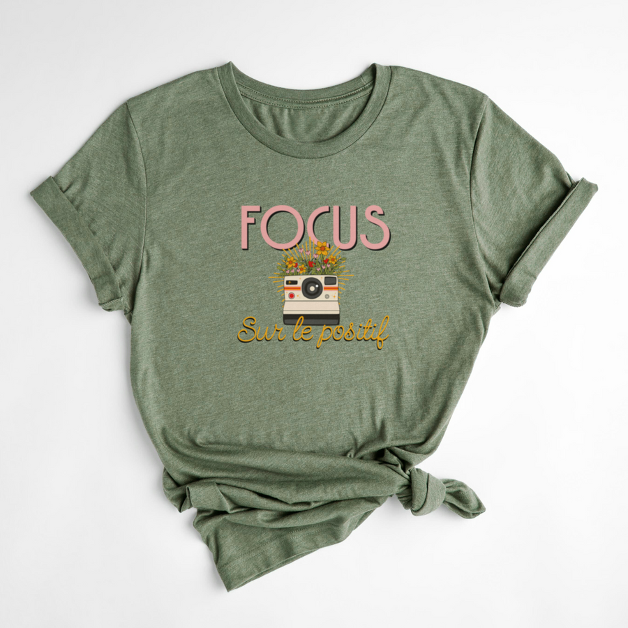 T-SHIRT FOCUS SUR LE POSITIF - OLIVE