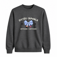 Sweatshirt Dictée Capable