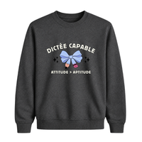 Sweatshirt Dictée Capable