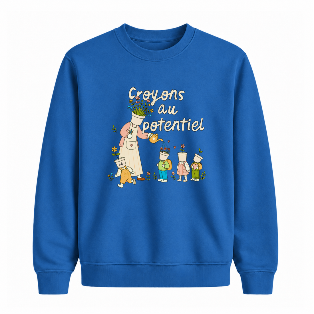 Sweatshirt Croyons Au Potentiel