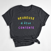 T-SHIRT HEUREUSE