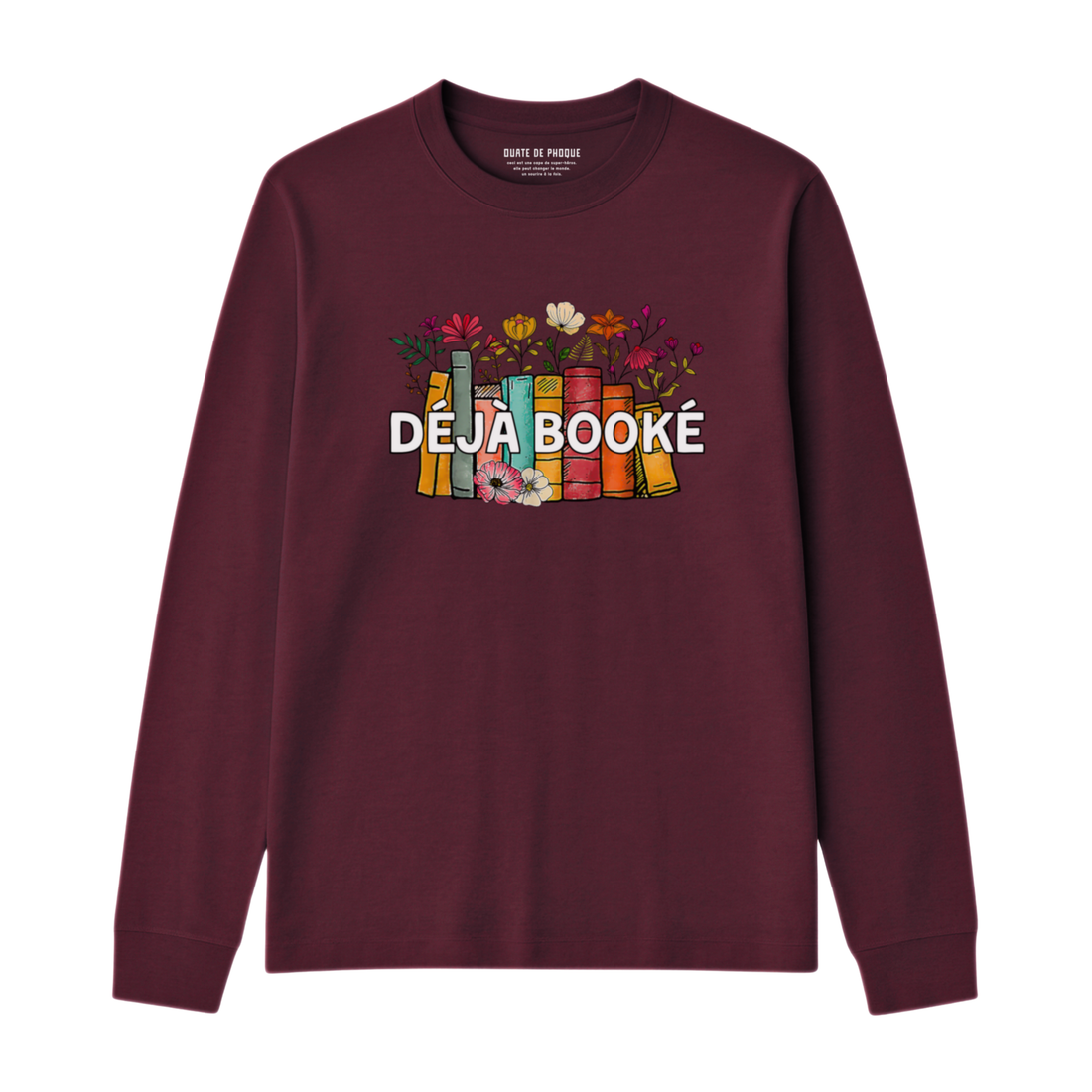 Longsleeve Déjà Booké