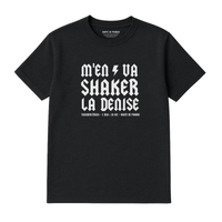SHAKER LA DENISE T-SHIRT