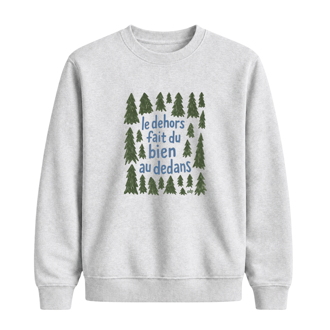Sweatshirt Dehors Dedans Sapins