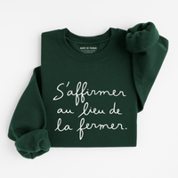 Sweatshirt S'affirmer