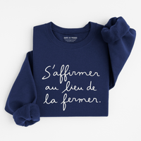 Sweatshirt S'affirmer