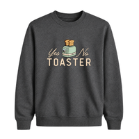 Sweatshirt Toaster