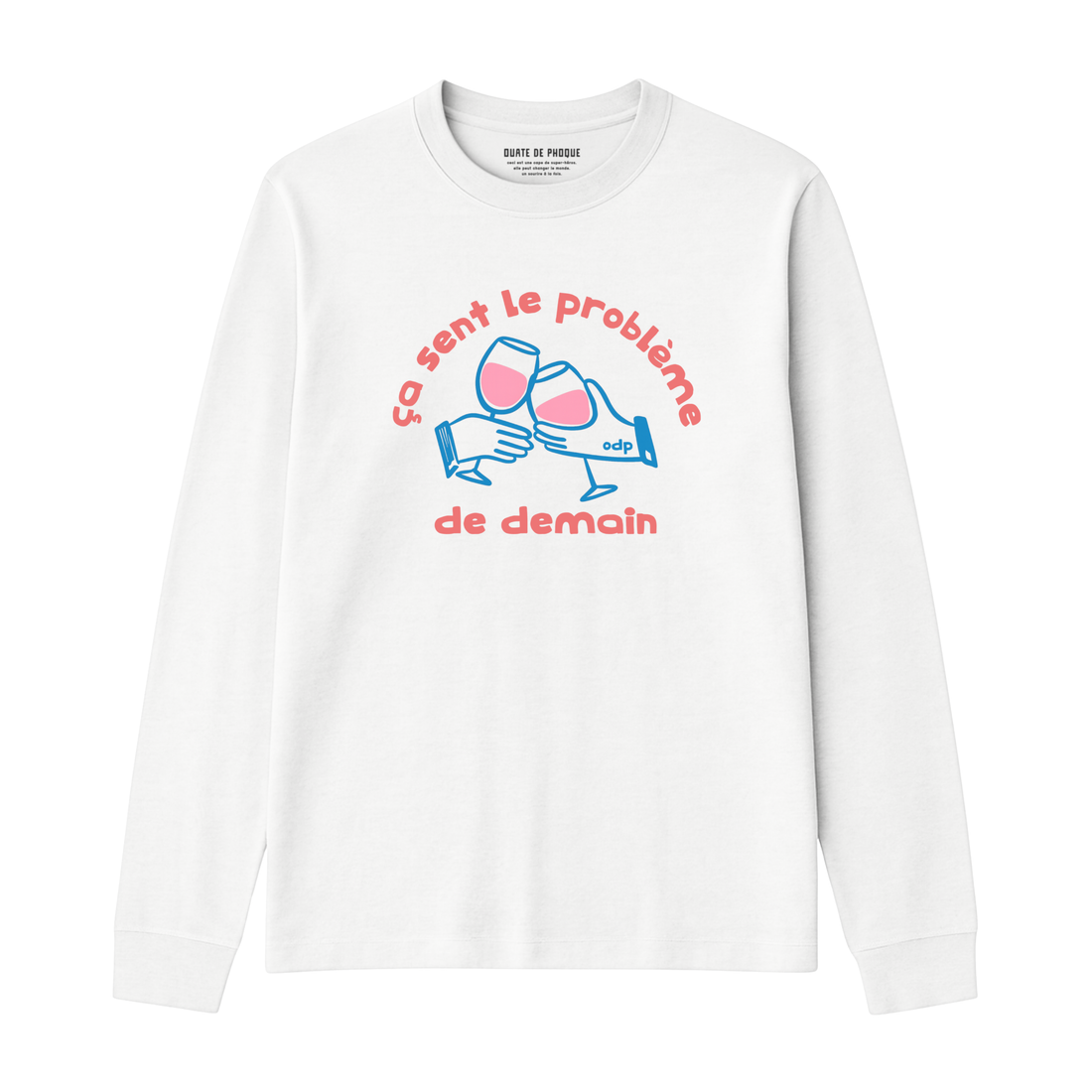 Longsleeve Problème De Demain