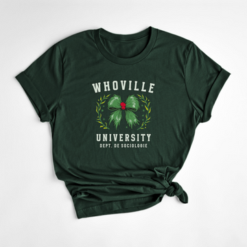 T-SHIRT WHOVILLE UNIVERSITY - FORÊT