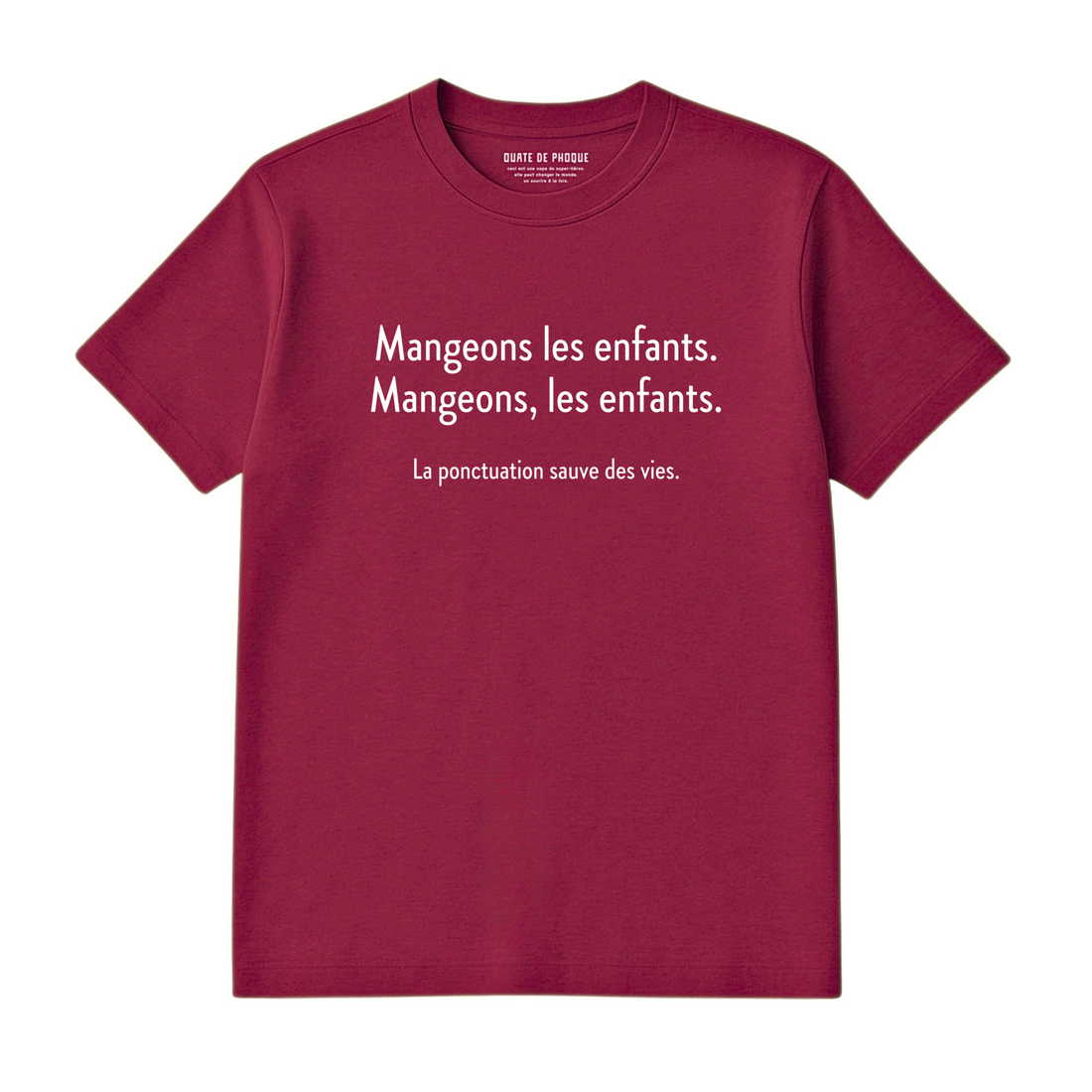 T-Shirt Mangeons Les Enfants