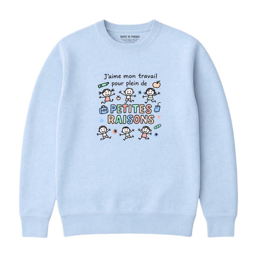 Sweatshirt Petites Raisons
