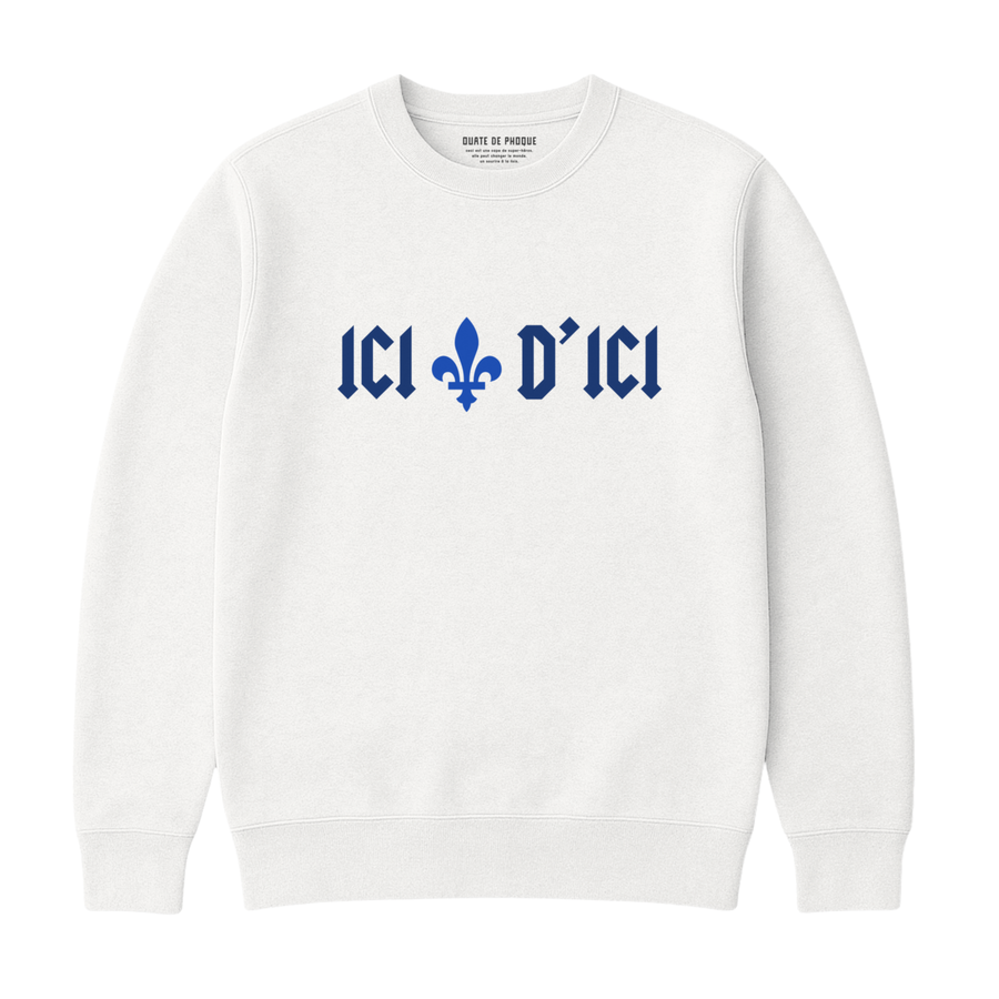 Sweatshirt Ici D'ici
