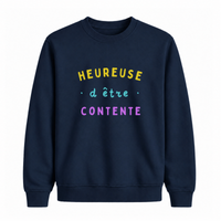 Sweatshirt Heureuse