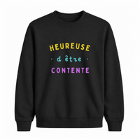 Sweatshirt Heureuse