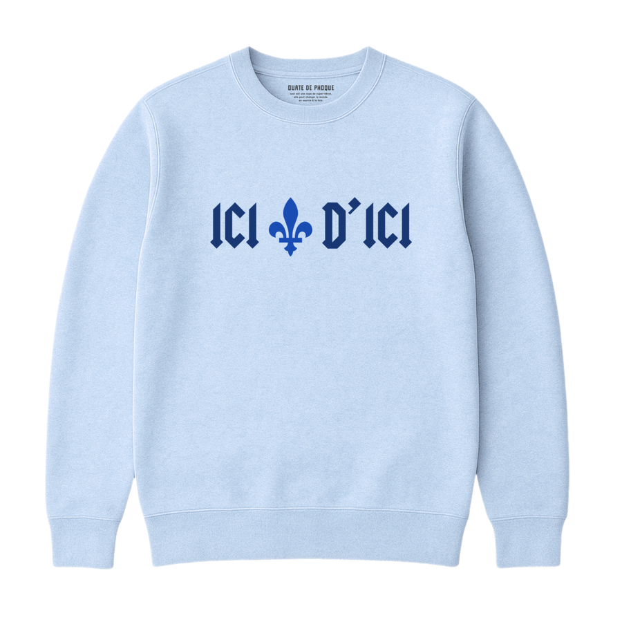Sweatshirt Ici D'ici