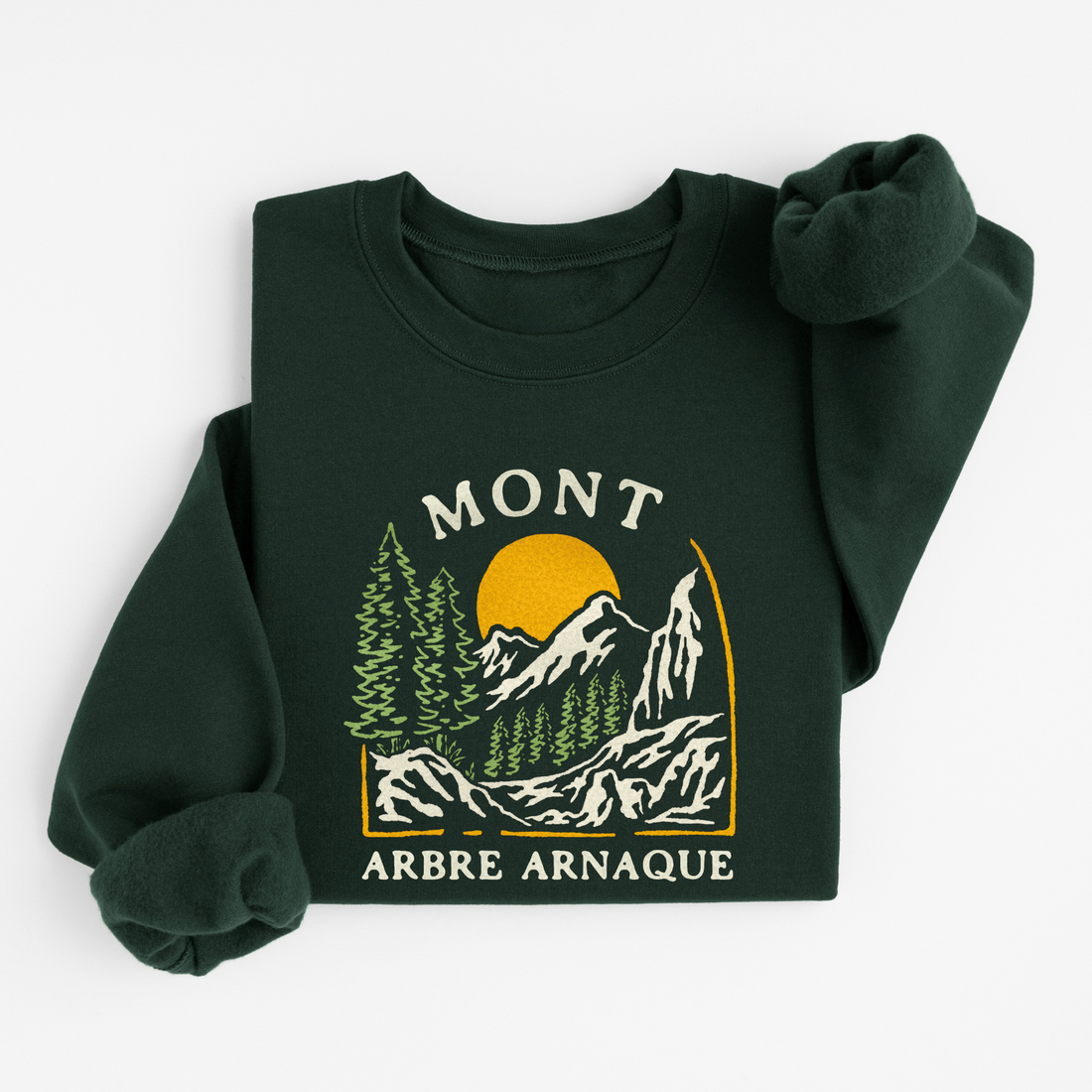 Sweatshirt Mont Arbre Arnaque