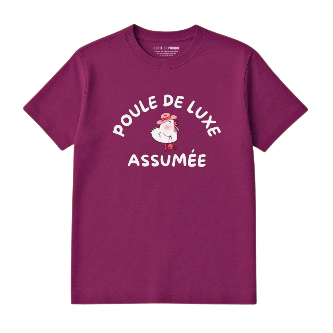 T-Shirt Poule De Luxe