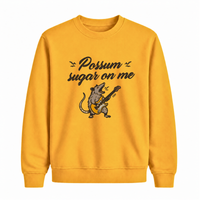 Sweatshirt Possum Sugar On Me
