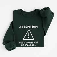 Sweatshirt Peut Contenir Alcool